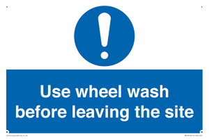 Use wheel wash before leaving the site